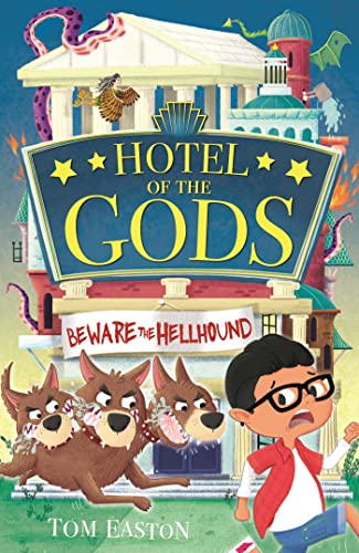 Beware the Hellhound: Book 1 (Hotel of the Gods) von Orchard Books