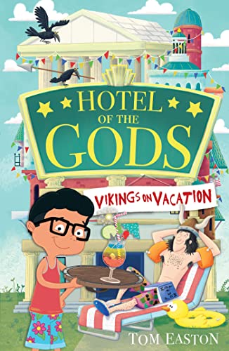 Vikings on Vacation: Book 2 (Hotel of the Gods)