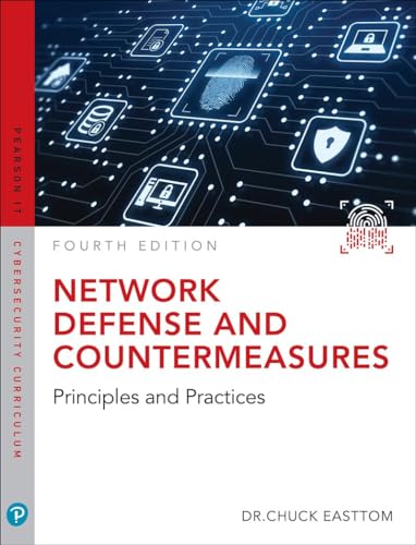 Network Defense and Countermeasures: Principles and Practices (Pearson IT Cybersecurity Curriculum) von Pearson IT Certification