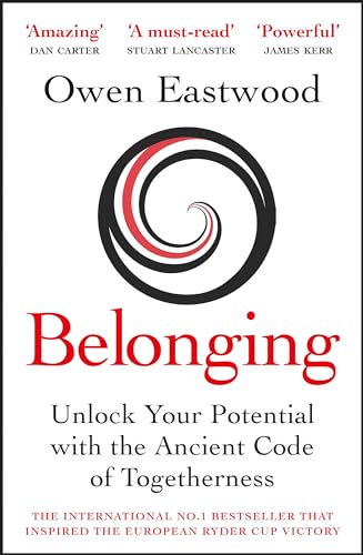 Belonging: Unlock Your Potential with the Ancient Code of Togetherness von Quercus