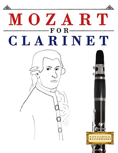 Mozart for Clarinet: 10 Easy Themes for Clarinet Beginner Book