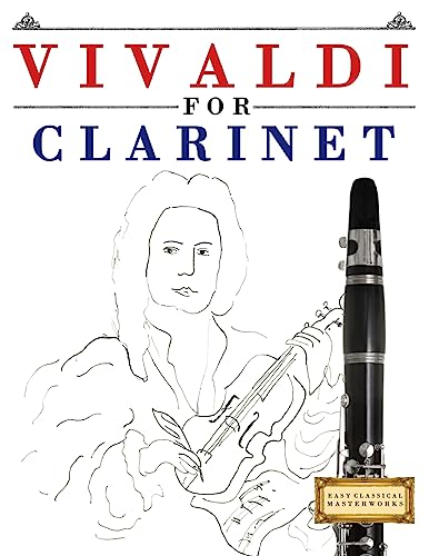 Vivaldi for Clarinet: 10 Easy Themes for Clarinet Beginner Book