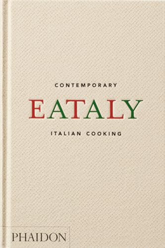 Eataly: La cuisine italienne contemporaine von PHAIDON FRANCE