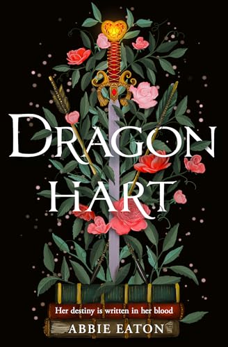 Dragonhart: The brand new forced proximity fantasy romance for 2025 Dragonhart: The brand new forced proximity fantasy romance for 2025 von One More Chapter