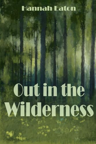 Out in the Wilderness
