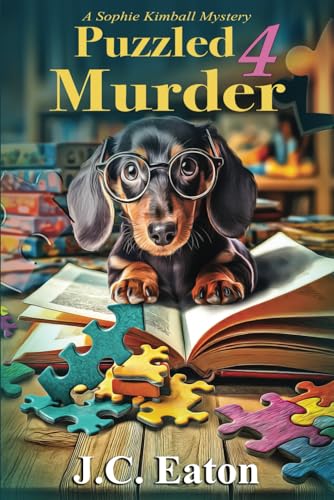 Puzzled 4 Murder (Sophie Kimball Mystery, Band 14) von Beyond the Page Publishing