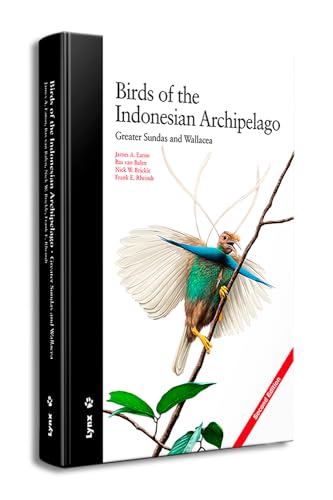 Birds of the Indonesian Archipelago: Greater Sundas and Wallacea