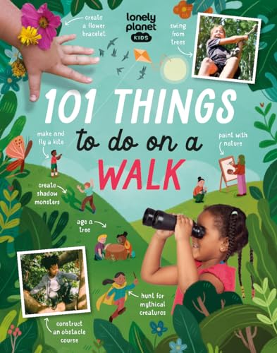 Lonely Planet Kids 101 Things to do on a Walk von Lonely Planet