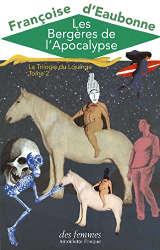 Les Bergères de l'Apocalypse: La Trilogie du Losange - Tome II
