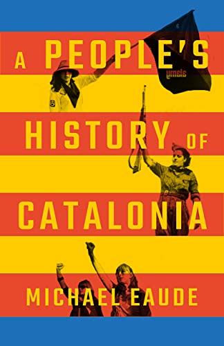 A People's History of Catalonia von Pluto Press