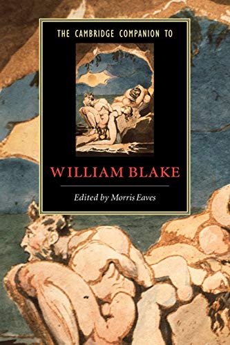 The Cambridge Companion to William Blake (Cambridge Companions to Literature)