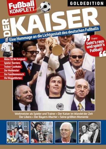 Franz Beckenbauer Goldedition: Eine Hommage an die Lichgestalt des deutschen Fusballs mit über 200 Fotos (Fussball Komplett Goldedition) von NOVA MD