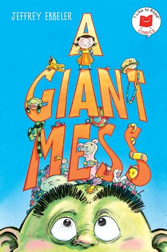 A Giant Mess (I Like to Read Comics) von Holiday House