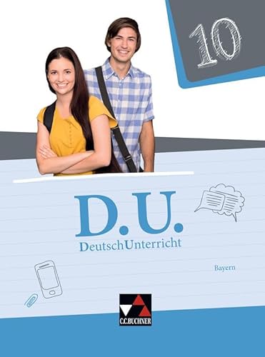 D.U. – DeutschUnterricht - Bayern / D.U. Bayern 10 von Buchner, C.C.