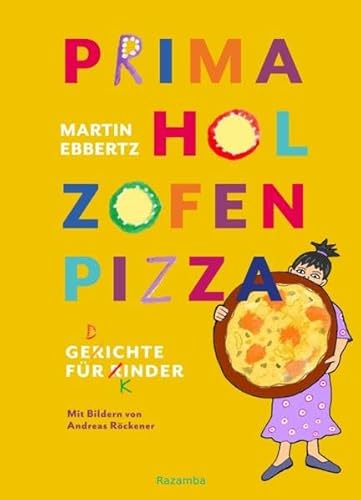 PRIMA HOL ZOFEN PIZZA: Gerichte für Rinder? Gedichte für Kinder!