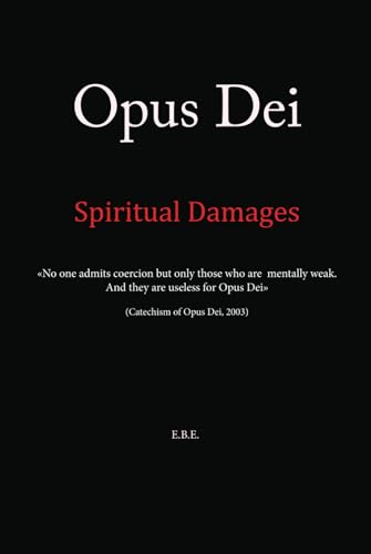 Opus Dei: Spiritual Damages von Independently published