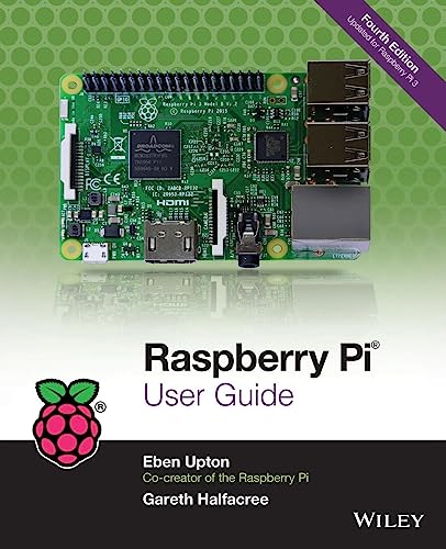 Raspberry Pi User Guide, 4th Edition von Wiley