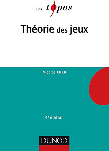 Théorie des jeux - 4e éd. von DUNOD