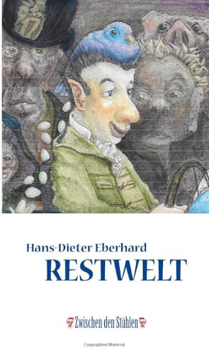 RESTWELT (Zwischen den Stühlen (ZdS)) RESTWELT (Zwischen den Stühlen (ZdS)) von p.machinery