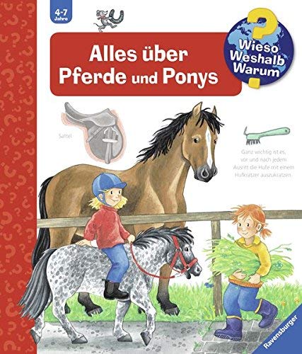 [Wieso? Weshalb? Warum? Alles über Pferde und Ponys. ( Ab 4 J.).] [By: Eberhard, Irmgard] [February, 2003]