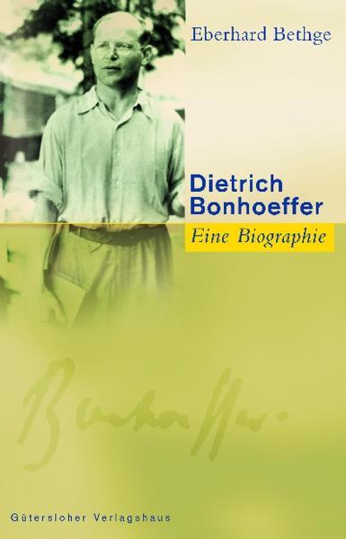 Dietrich Bonhoeffer von Guetersloher Verlagshaus