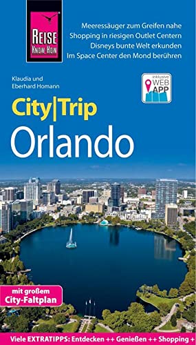 Reise Know-How CityTrip Orlando: Reiseführer mit Stadtplan und kostenloser Web-App