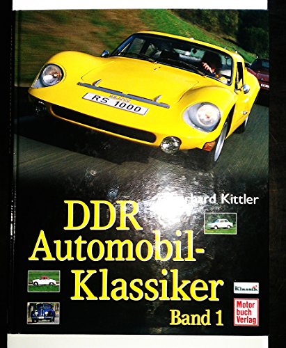 DDR Automobil-Klassiker Band 1