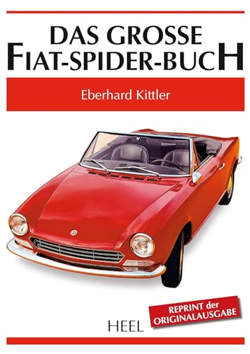 Das große Fiat-Spider-Buch