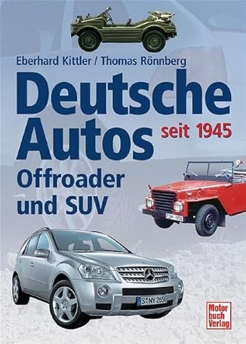 Deutsche Autos - Offroader und SUV: seit 1945