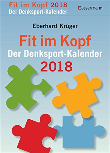 Fit im Kopf - der Denksport-Kalender 2018 von Bassermann Verlag