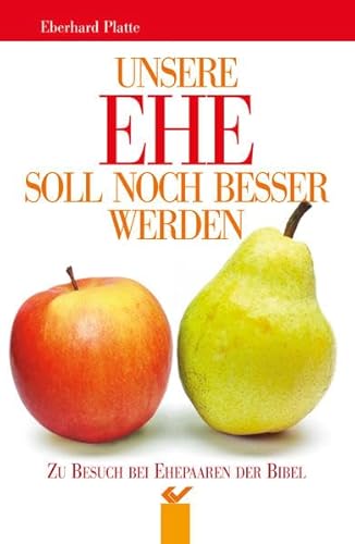 Unsere Ehe soll noch besser werden: Zu Besuch bei Ehepaaren der Bibel