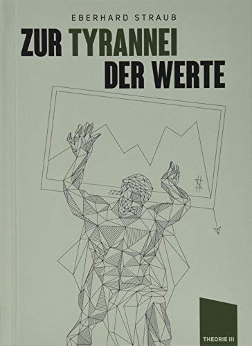 Zur Tyrannei der Werte (Theorie) von Jungeuropa Verlag