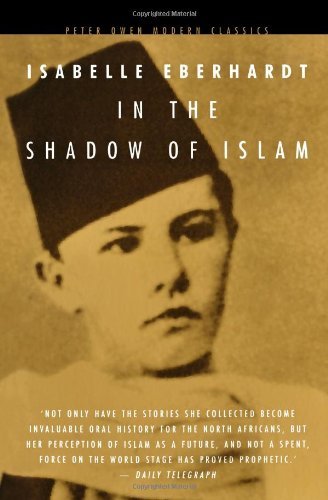 In The Shadow Of Islam (Peter Owen Modern Classic) von Peter Owen