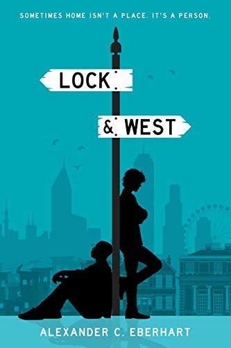Lock & West von Alexander C Eberhart
