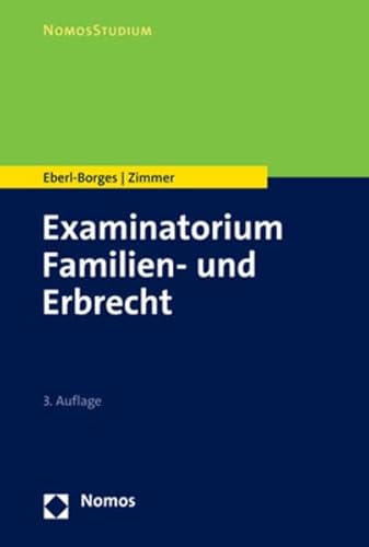 Examinatorium Familien- und Erbrecht (NomosExaminatorium) von Nomos