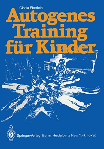 Autogenes Training für Kinder von Springer