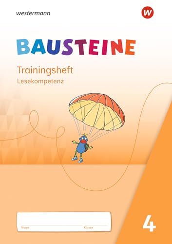 BAUSTEINE Lesebuch - Ausgabe 2021: Trainingsheft Lesekompetenz 4 von Westermann Schulbuchverlag