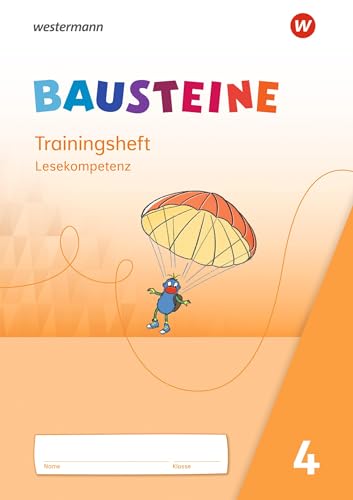 BAUSTEINE Lesebuch - Ausgabe 2021: Trainingsheft Lesekompetenz 4 von Westermann