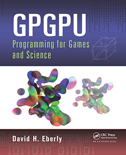 Gpgpu Programming for Games and Science von CRC Press