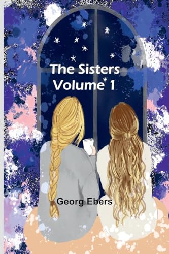 The Sisters Volume 1 von Alpha Edition