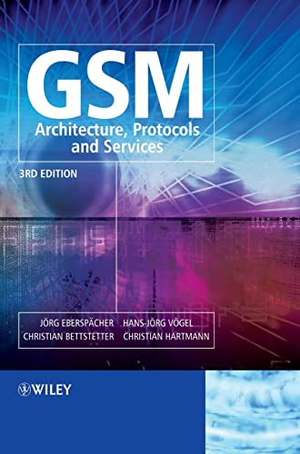 GSM - Architecture, Protocols and Services