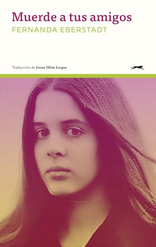 Muerde a tus amigos von Gatopardo Ediciones
