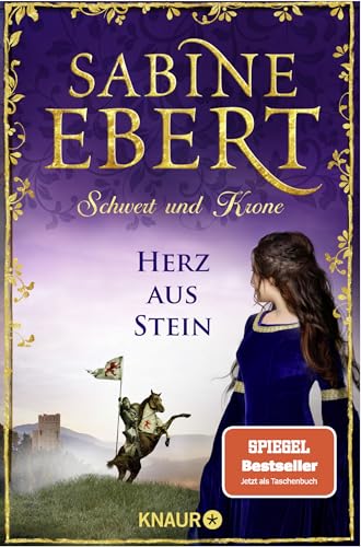 Schwert und Krone - Herz aus Stein: Roman