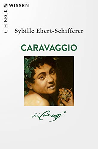 Caravaggio (Beck'sche Reihe)