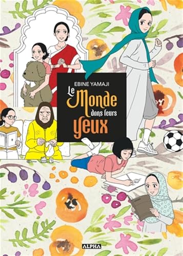 Le Monde dans leurs yeux von VEGA DUPUIS