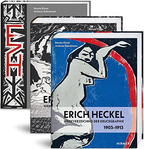 Erich Heckel: Werkverzeichnis der Druckgraphik Erich Heckel: Werkverzeichnis der Druckgraphik