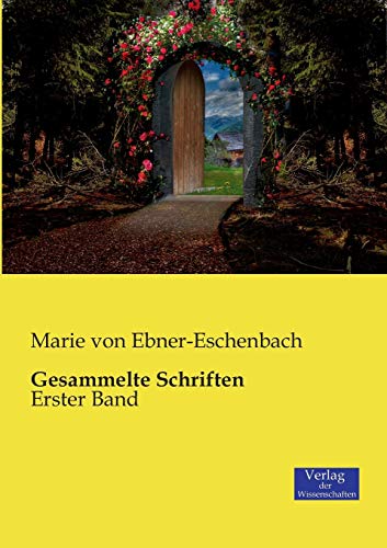 Gesammelte Schriften: Erster Band von Vero Verlag