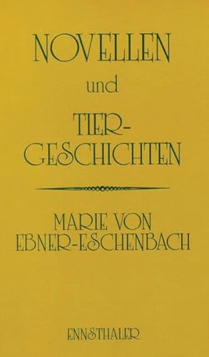 Novellen und Tiergeschichten