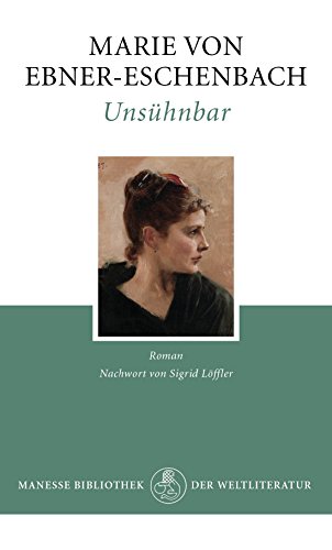 Unsühnbar: Roman. Mit einem Nachwort von Sigrid Löffler