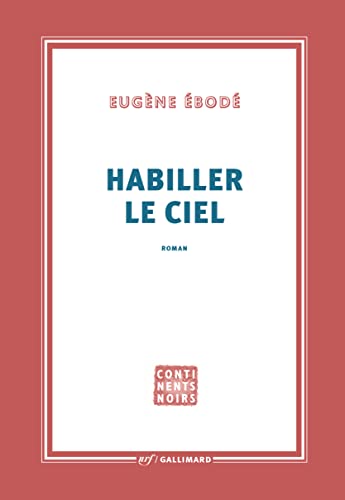 Habiller le ciel Habiller le ciel von GALLIMARD